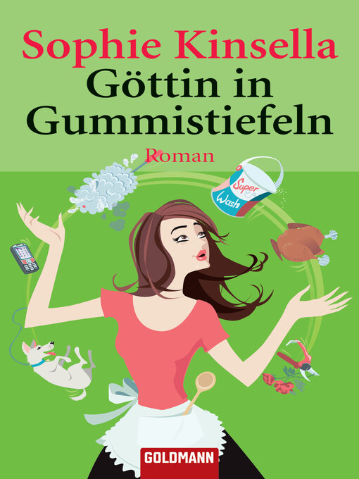 Title details for Göttin in Gummistiefeln by Sophie Kinsella - Available
